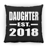 Daughter Established EST. 2018 - Throw Pillow Black