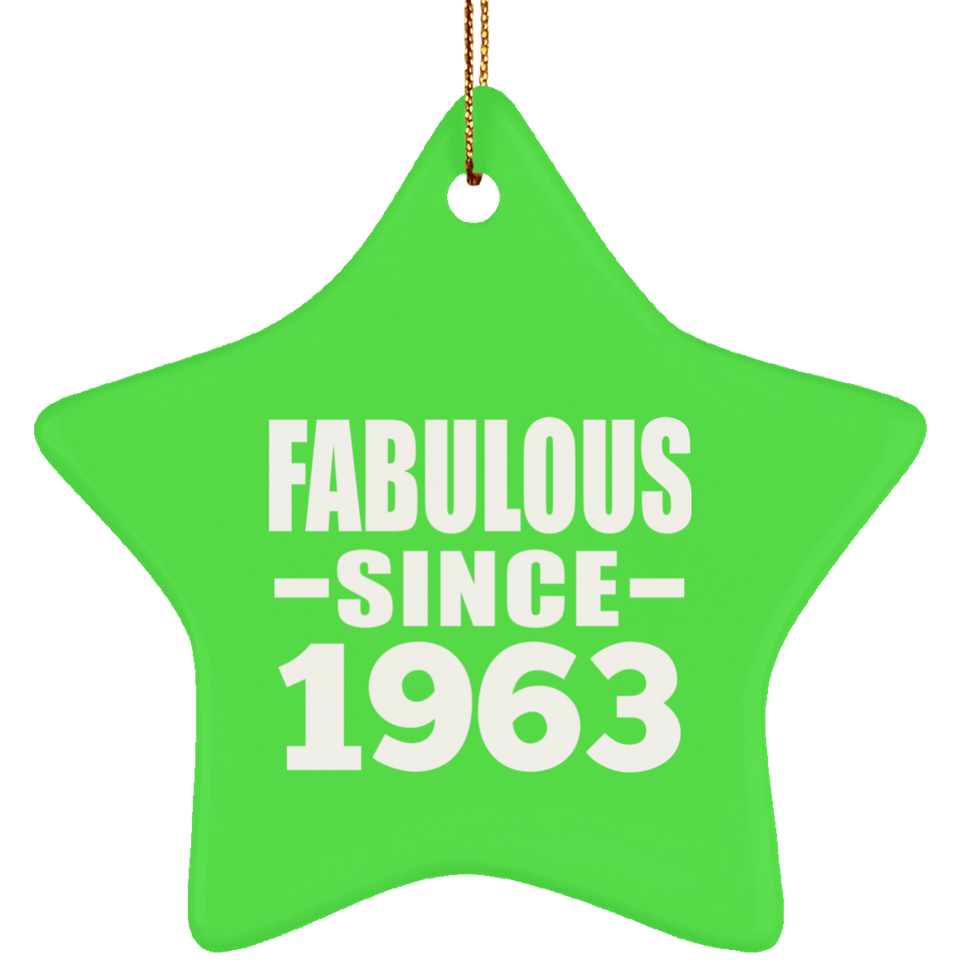 61st Birthday Fabulous Since 1963 - Star Ornament