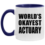 World's Okayest Actuary - 11oz Accent Mug Purple