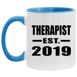 Therapist Established EST. 2019 - 11oz Accent Mug Blue