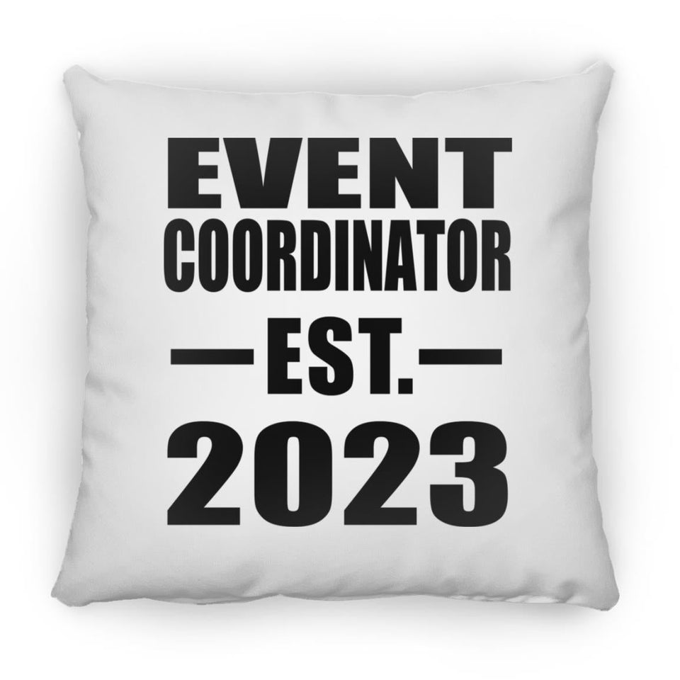 Event Coordinator Established EST. 2023 - Throw Pillow