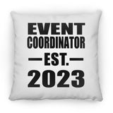 Event Coordinator Established EST. 2023 - Throw Pillow