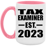 Tax Examiner Established EST. 2023 - 15oz Accent Mug Pink