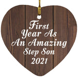 First Year As An Amazing Step Son 2021 - Heart Ornament D