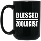 Blessed Zoologist - 15oz Coffee Mug Black