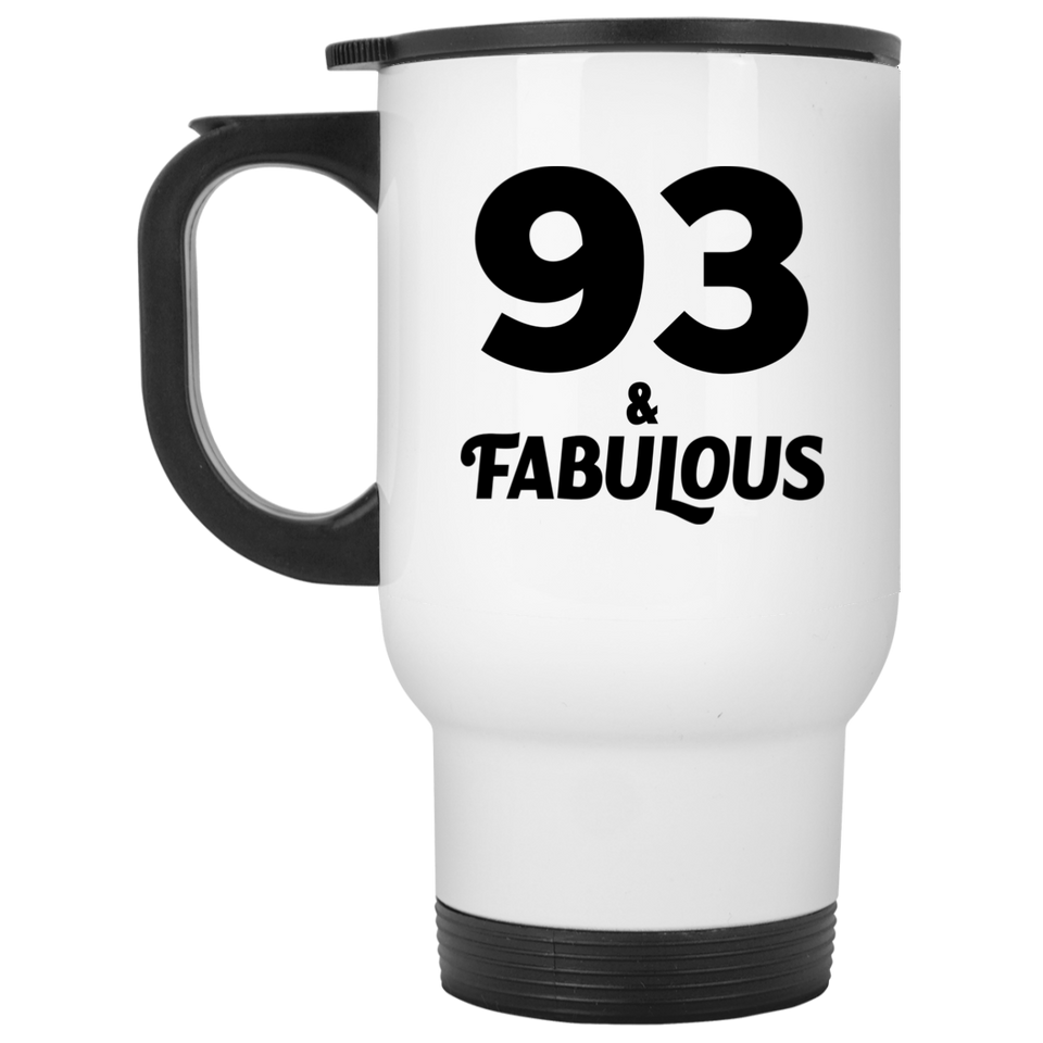 93rd Birthday 93 & Fabulous - White Travel Mug
