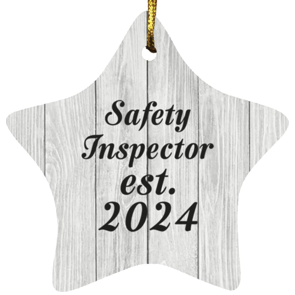 Safety Inspector Established Est. 2024 - Star Ornament F