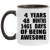 4th Birthday 4 Years 48 Months 1461 Days Of Awesome - 11oz Accent Mug Black