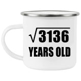 56th Birthday Square Root of 3136 Years Old - 12oz Camping Mug