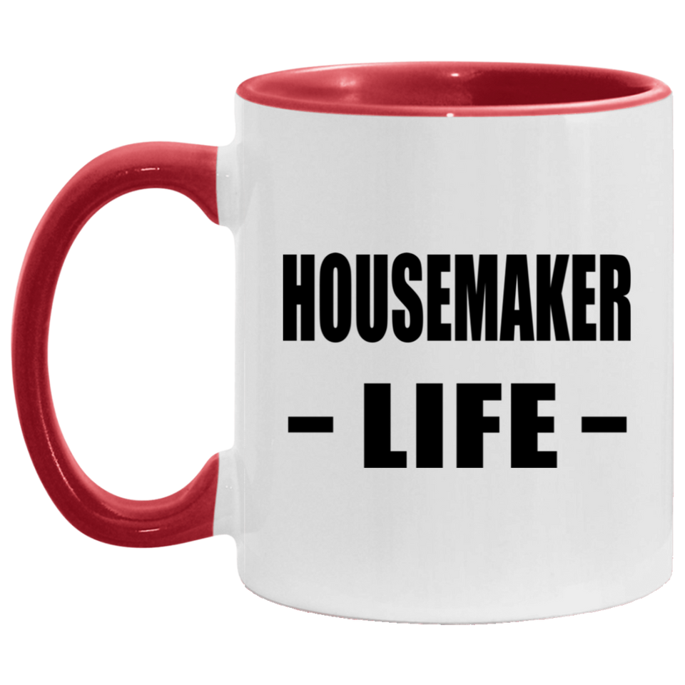 Housemaker Life - 11oz Accent Mug Red