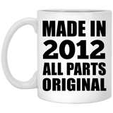 12th Birthday Made in 2012 All Parts Original - 11oz Coffee Mug