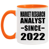 Market Research Analyst Since 2022 - 11oz Accent Mug Orange