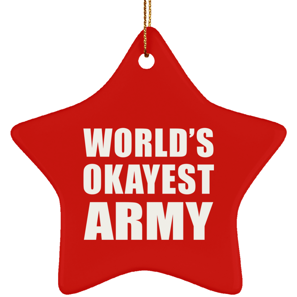 World's Okayest Army - Star Ornament