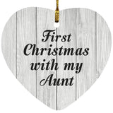 First Christmas With My Aunt - Heart Ornament F