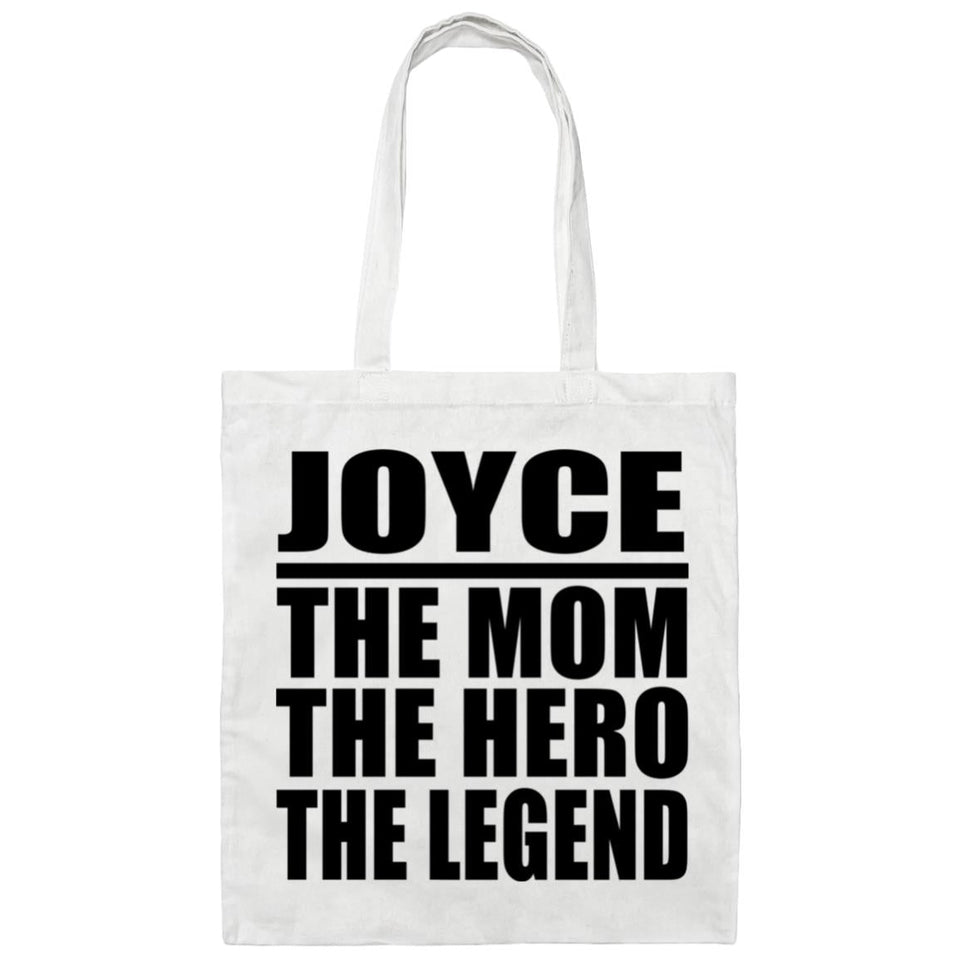 Joyce The Mom The Hero The Legend - Tote Bag White
