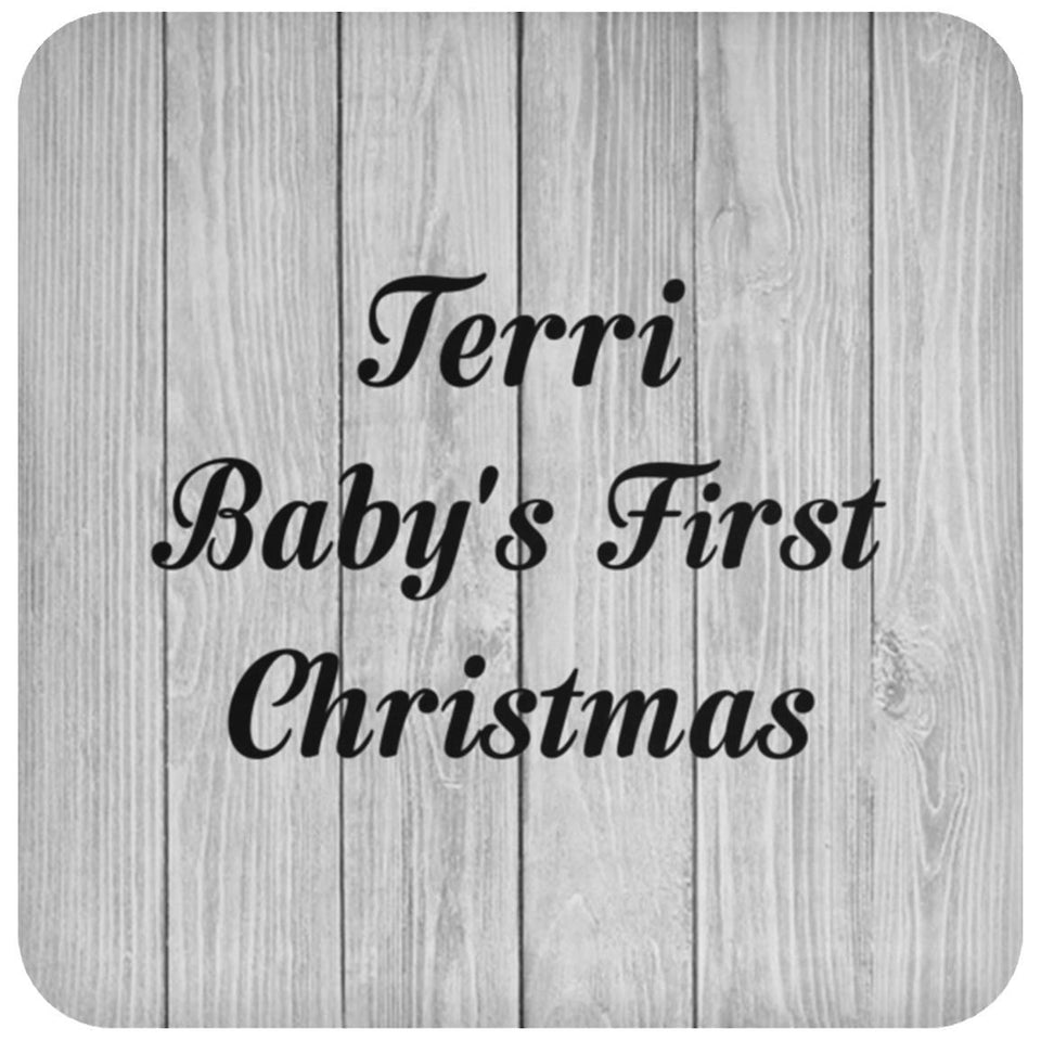Terri Baby's First Christmas - Drink Coaster F