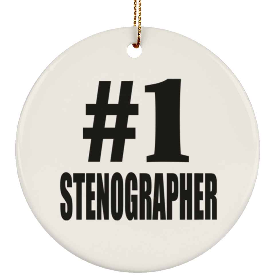 Number One #1 Stenographer - Circle Ornament