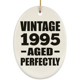 29th Birthday Vintage 1995 Aged Perfectly - Oval Ornament