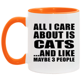 All I Care About Is Cats - 11oz Accent Mug Orange