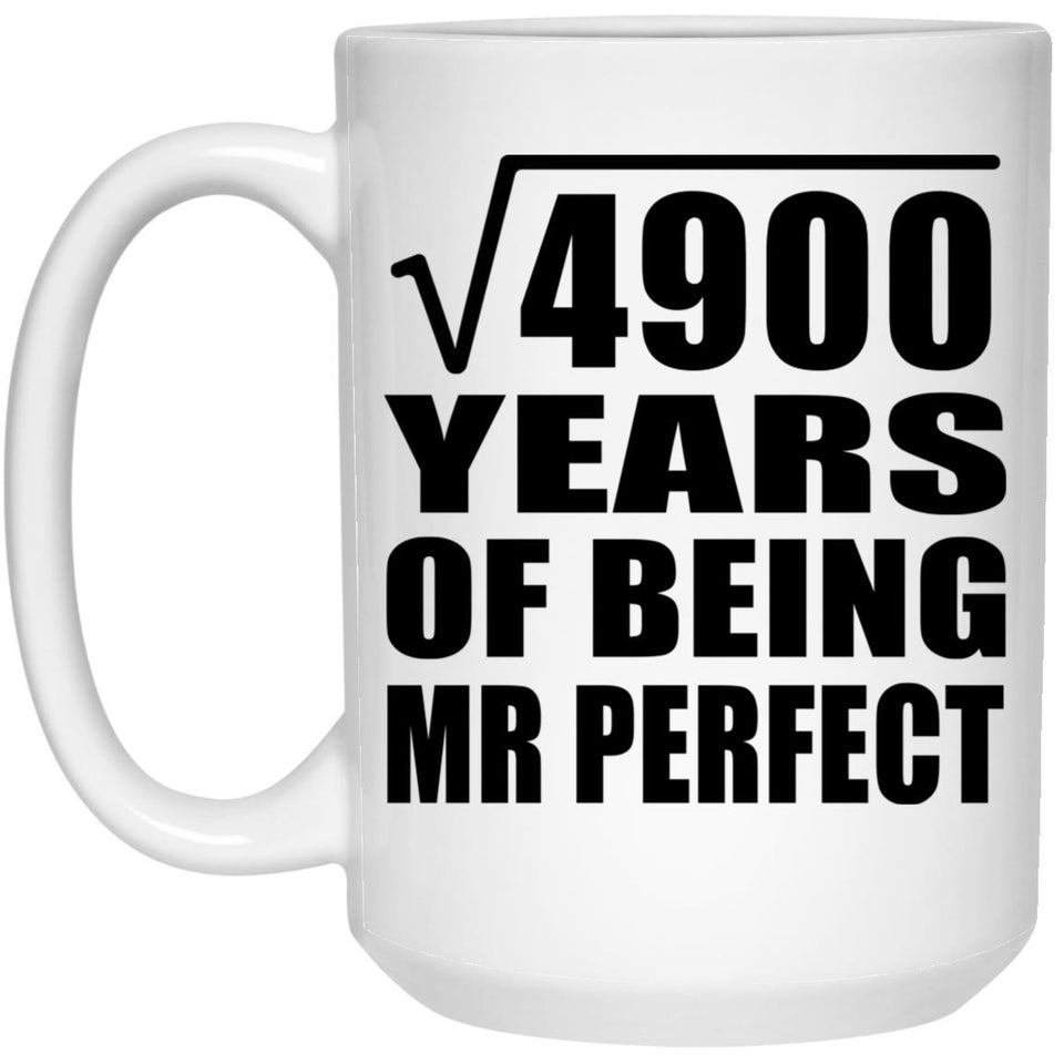 70th Anniversary Square Root of 4900 Years of Mr Perfect - 15oz Coffee Mug