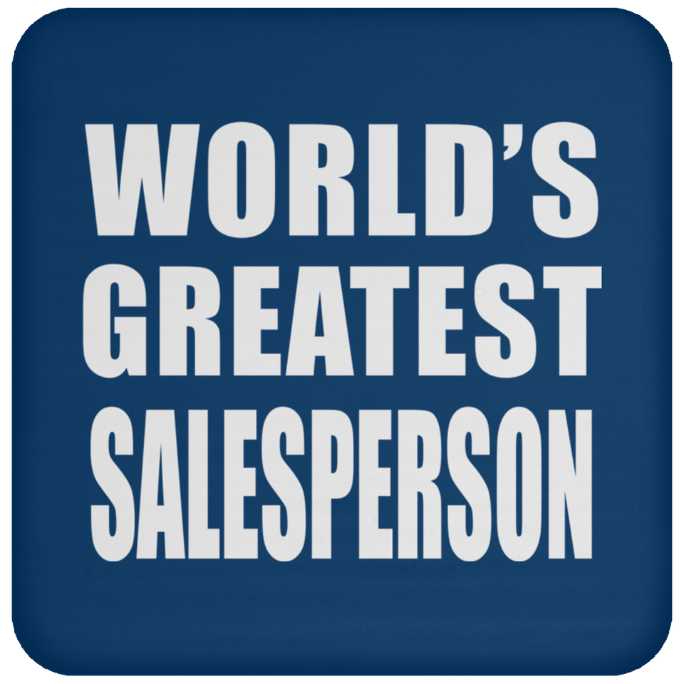 World's Greatest Salesperson - Drink Coaster