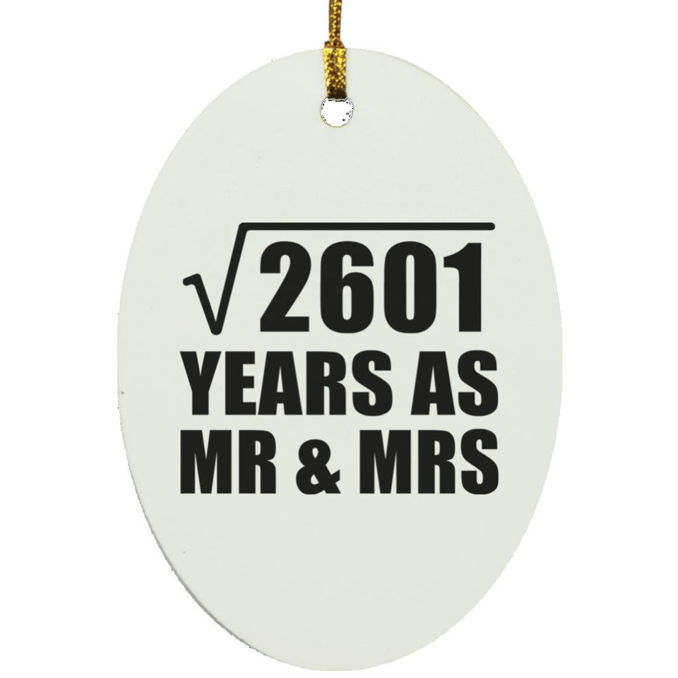 51st Anniversary Square Root of 2601 Years As Mr & Mrs - Oval Ornament