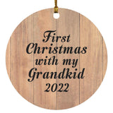 First Christmas With My Grandkid 2022 - Circle Ornament C