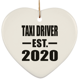 Taxi Driver Established EST. 2020 - Heart Ornament