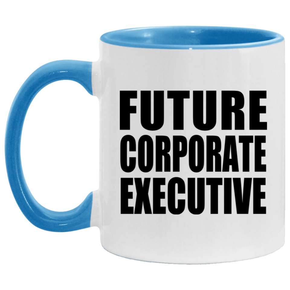 Future Corporate Executive - 11oz Accent Mug Blue