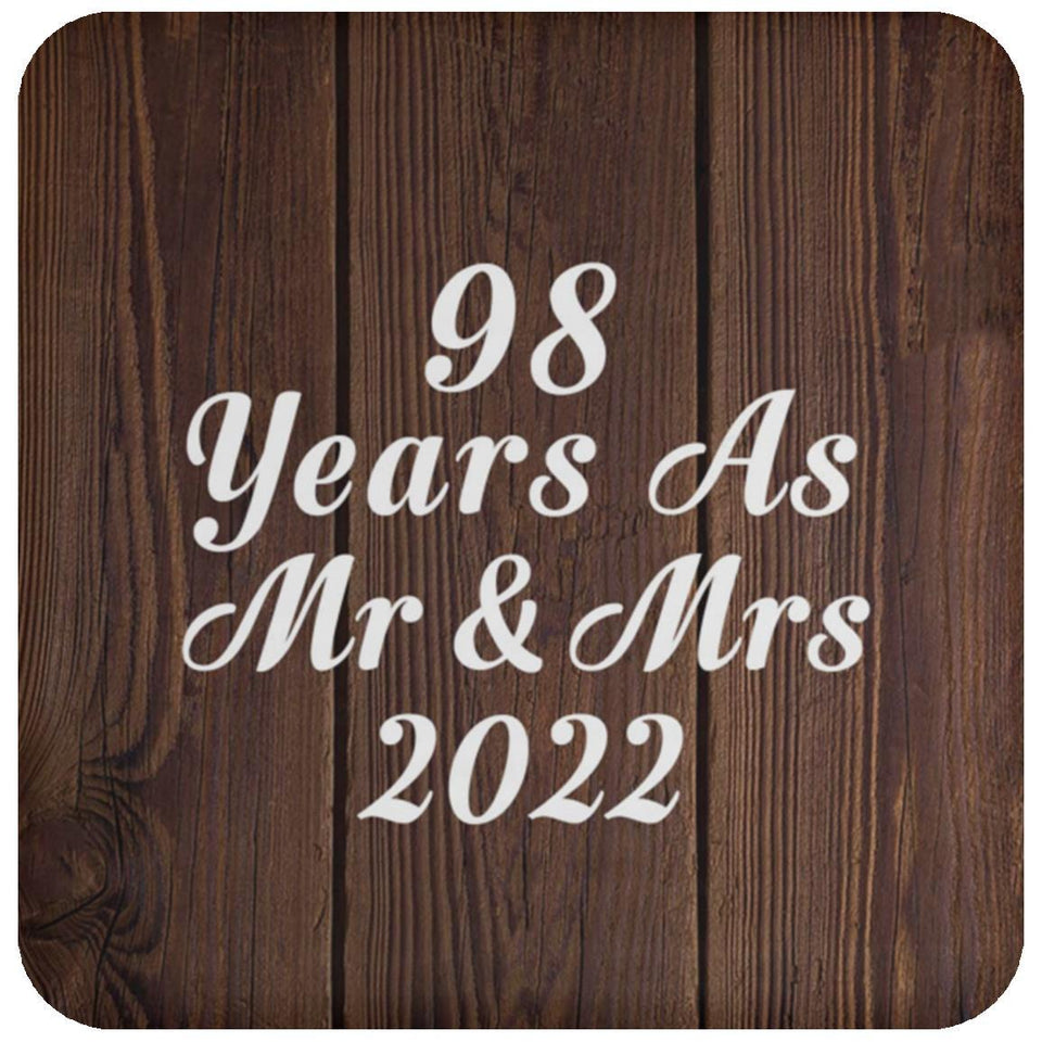 98th Anniversary 98 Years As Mr & Mrs 2022 - Drink Coaster D