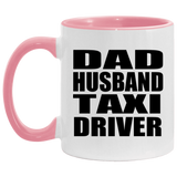 Dad Husband Taxi Driver - 11oz Accent Mug Pink