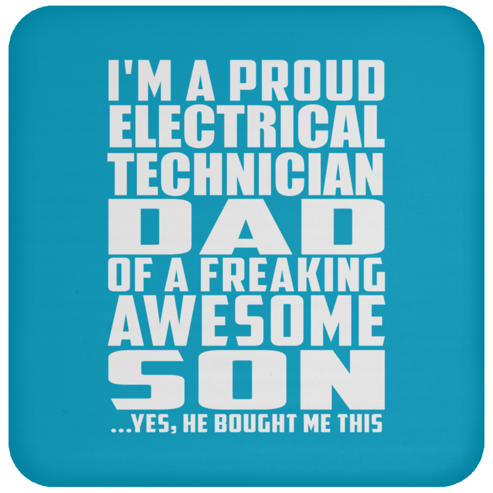 Proud Electrical Technician Dad Of Awesome Son - Drink Coaster