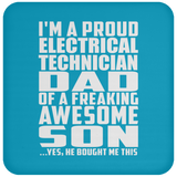 Proud Electrical Technician Dad Of Awesome Son - Drink Coaster