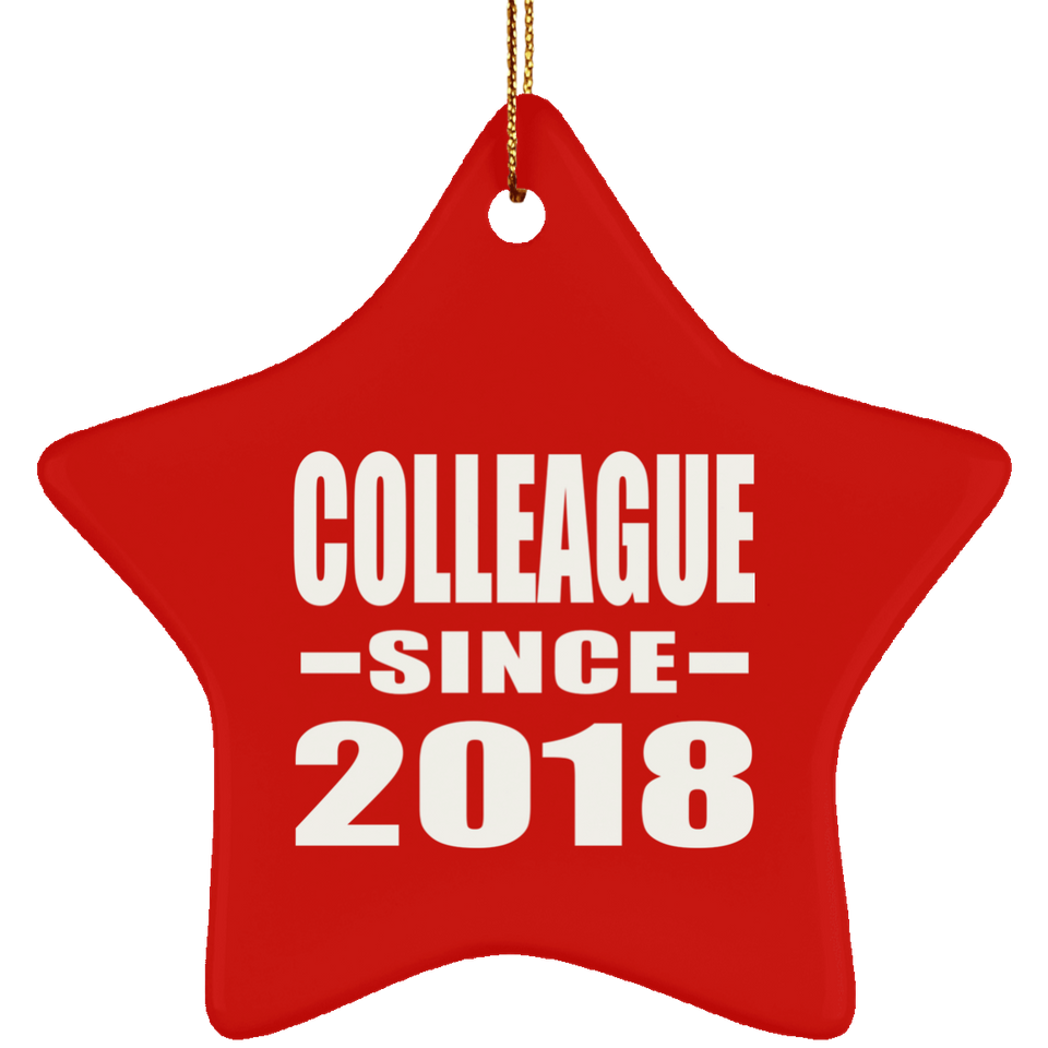 Colleague Since 2018 - Star Ornament