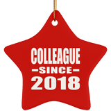 Colleague Since 2018 - Star Ornament