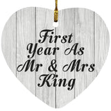 First Year As Mr & Mrs King - Heart Ornament F