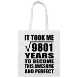 99th Birthday Took Square Root of 9801 Years To Awesome - Tote Bag White