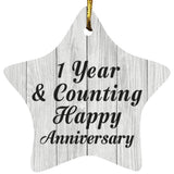 1st Anniversary 1 Year & Counting Happy Anniversary - Star Ornament F