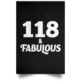 118th Birthday 118 & Fabulous - Poster Portrait