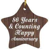 86th Anniversary 86 Years & Counting Happy Anniversary - Star Ornament D