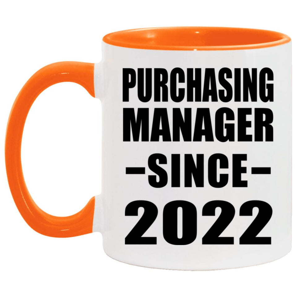 Purchasing Manager Since 2022 - 11oz Accent Mug Orange