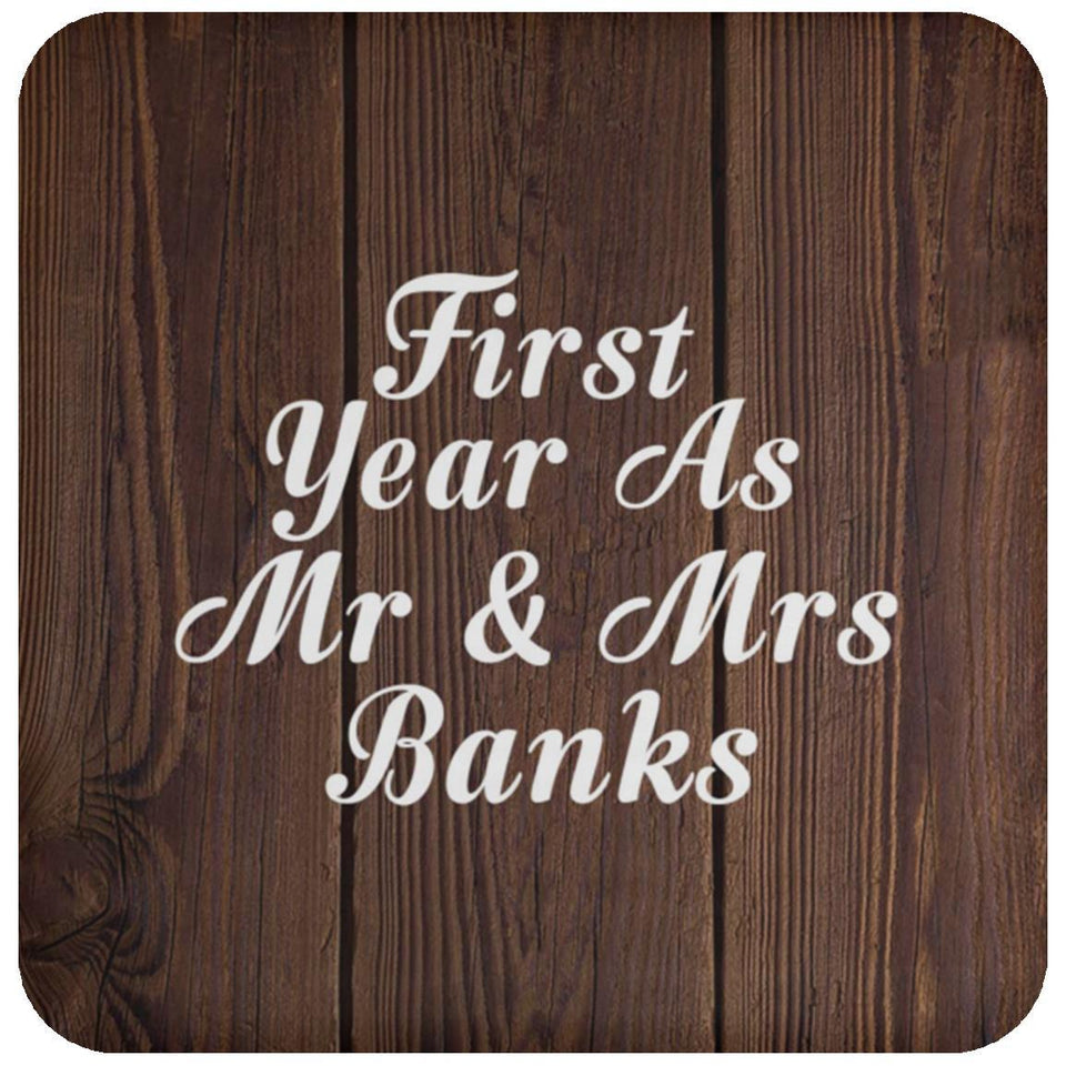 First Year As Mr & Mrs Banks - Drink Coaster D