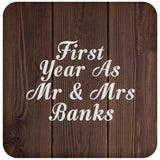 First Year As Mr & Mrs Banks - Drink Coaster D