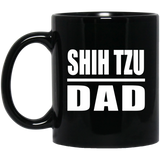 Shih Tzu Dad - 11oz Coffee Mug Black