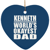 Kenneth World's Okayest Dad - Heart Ornament