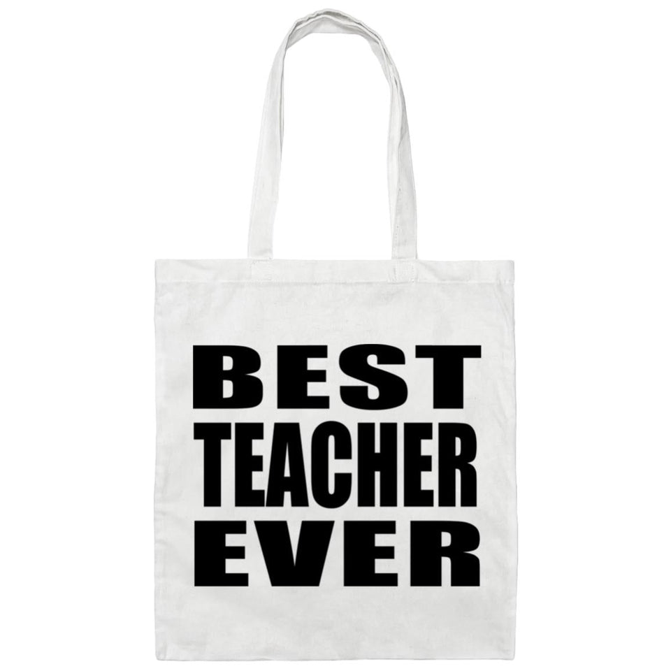 Best Teacher Ever - Tote Bag White