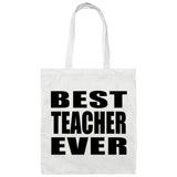 Best Teacher Ever - Tote Bag White