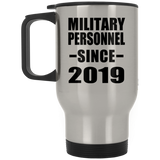 Military Personnel Since 2019 - Silver Travel Mug