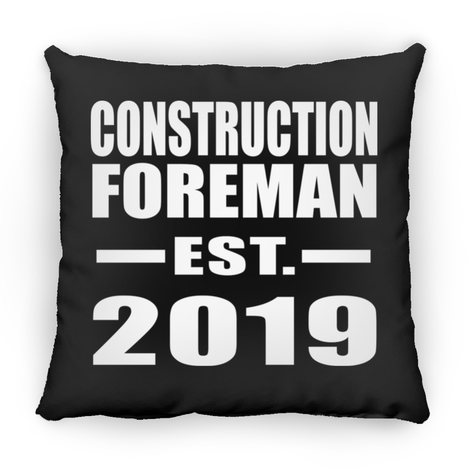 Construction Foreman Established EST. 2019 - Throw Pillow Black