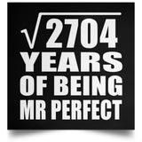 52nd Anniversary Square Root of 2704 Years of Mr Perfect - Poster Square